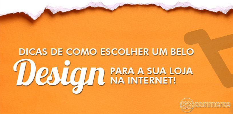 Dicas de como escolher um belo design para sua loja na internet